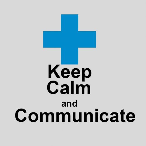 Keep Calm and Communicate